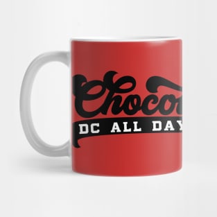 Chocolate City - All Day, ERRRYDAY! Mug